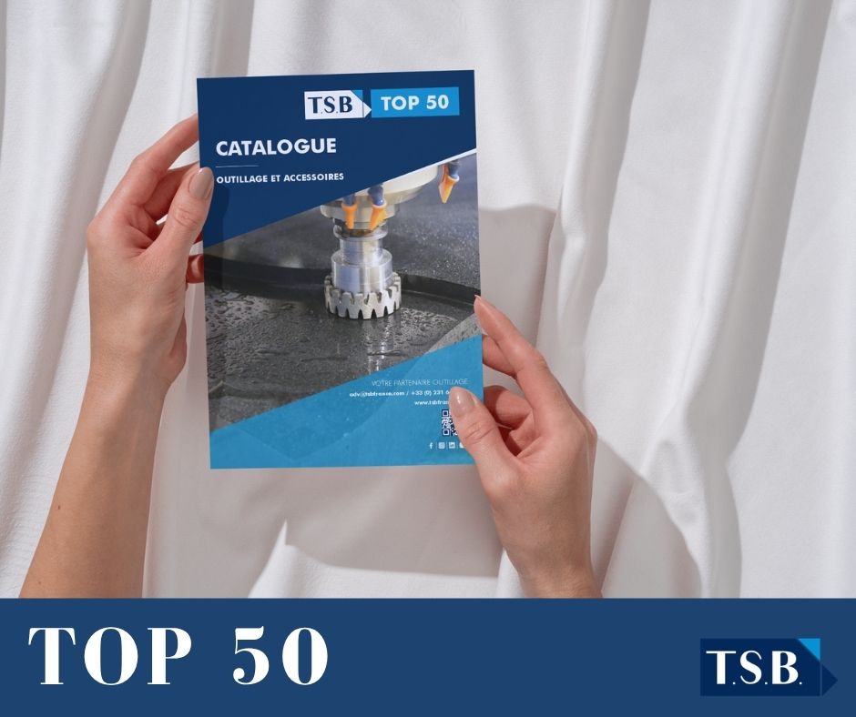 Le Top 50 T.S.B. : les outils et accessoires que nos clients plébiscitent 1 catalogue tsb 2